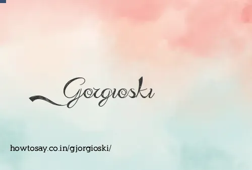 Gjorgioski