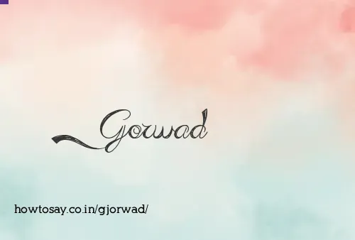 Gjorwad