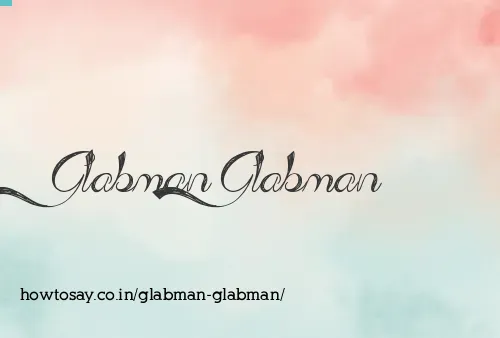 Glabman Glabman