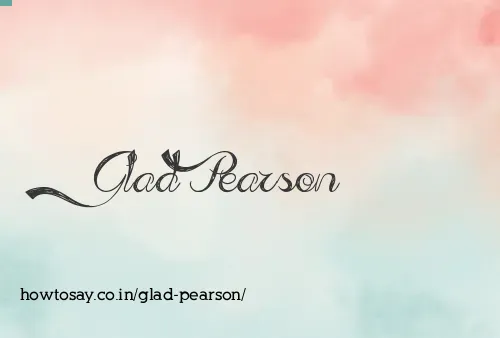 Glad Pearson