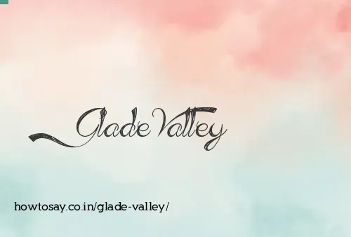 Glade Valley