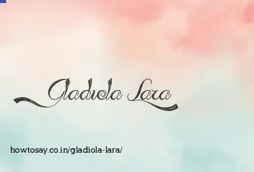 Gladiola Lara