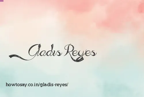 Gladis Reyes