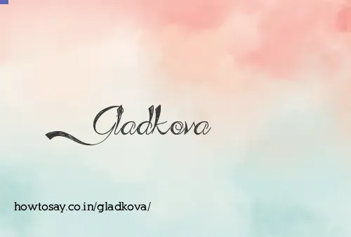 Gladkova