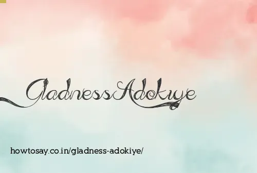Gladness Adokiye