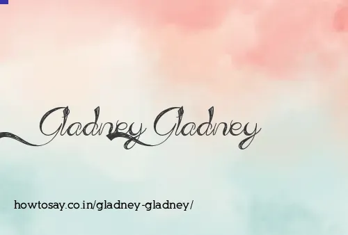 Gladney Gladney