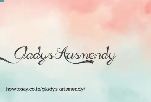 Gladys Arismendy