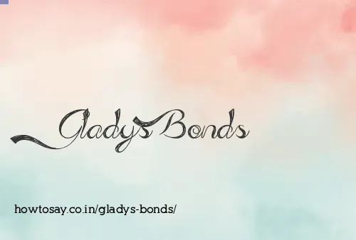 Gladys Bonds