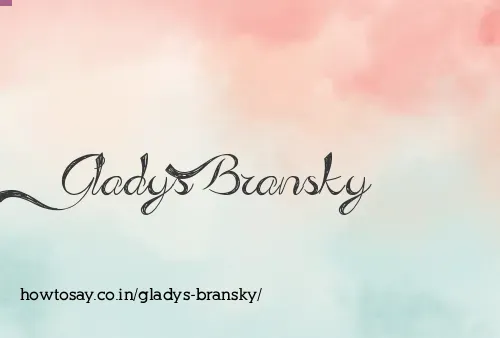 Gladys Bransky