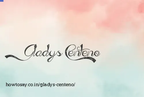 Gladys Centeno
