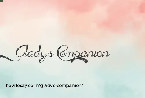 Gladys Companion