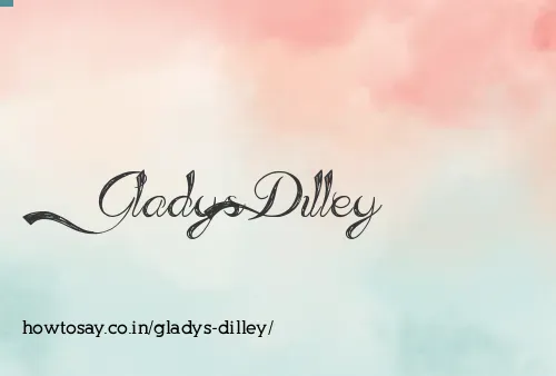 Gladys Dilley