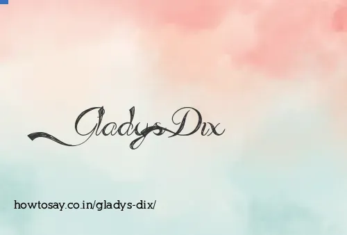 Gladys Dix