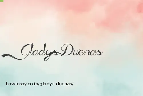 Gladys Duenas