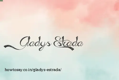 Gladys Estrada