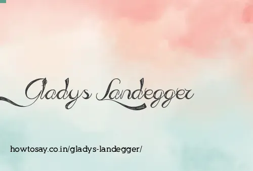 Gladys Landegger
