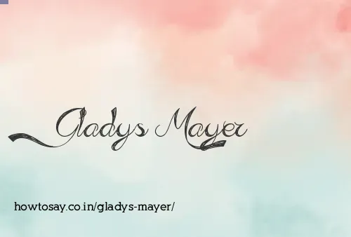 Gladys Mayer