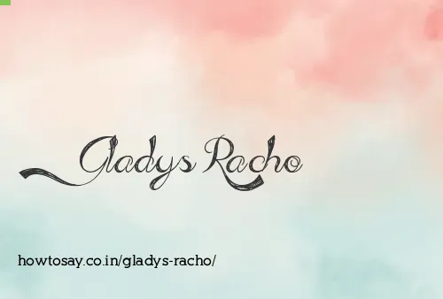 Gladys Racho