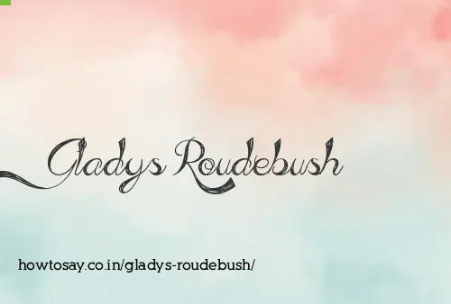 Gladys Roudebush