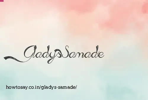 Gladys Samade