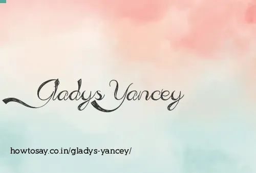 Gladys Yancey