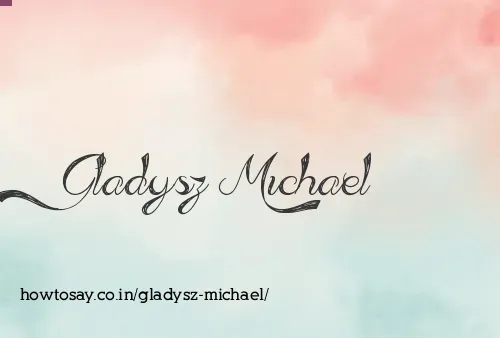 Gladysz Michael
