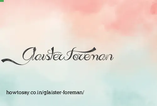Glaister Foreman