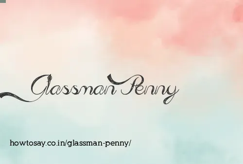 Glassman Penny
