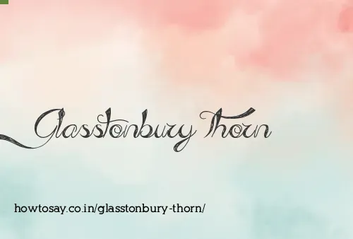 Glasstonbury Thorn