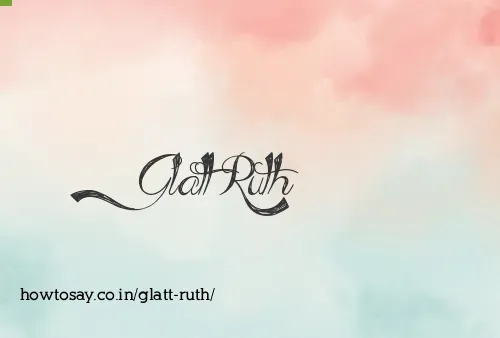 Glatt Ruth