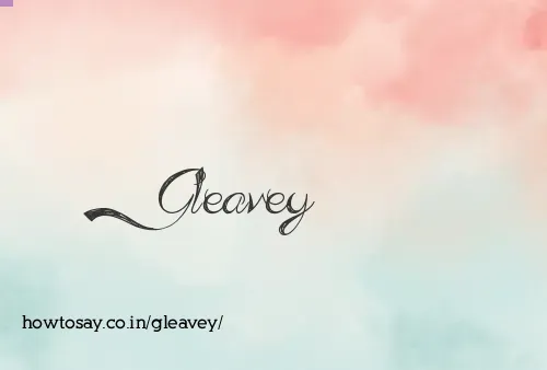Gleavey