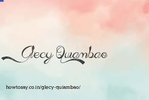 Glecy Quiambao
