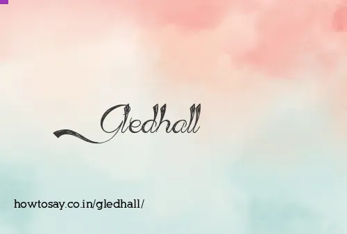 Gledhall