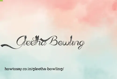 Gleetha Bowling