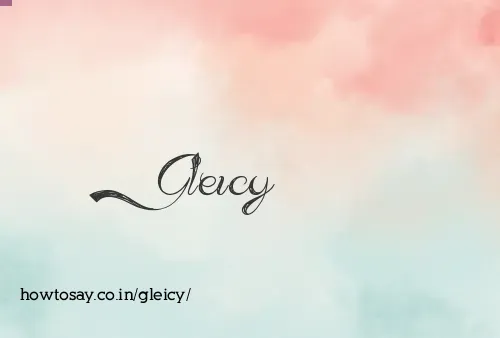 Gleicy