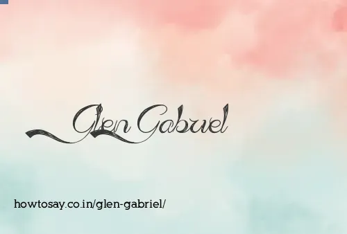 Glen Gabriel