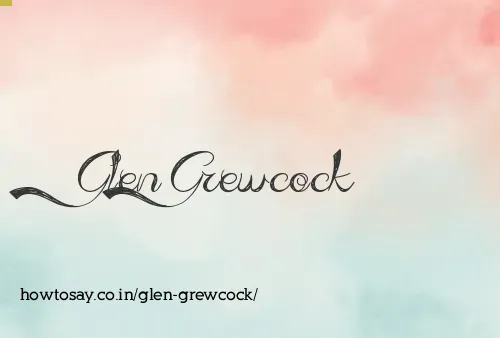 Glen Grewcock