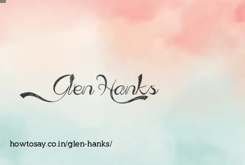 Glen Hanks