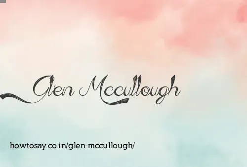 Glen Mccullough