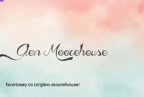 Glen Moorehouse