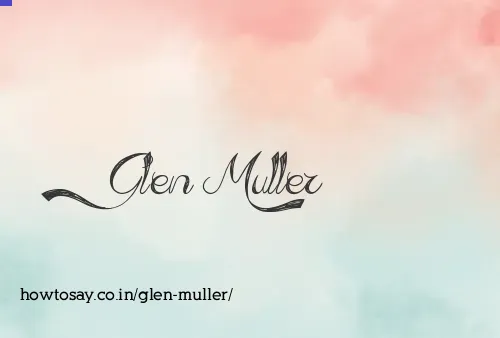 Glen Muller
