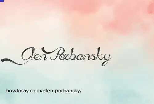 Glen Porbansky