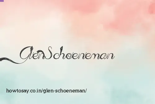 Glen Schoeneman