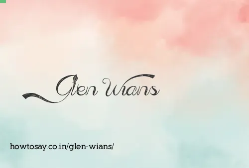 Glen Wians