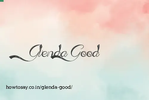 Glenda Good