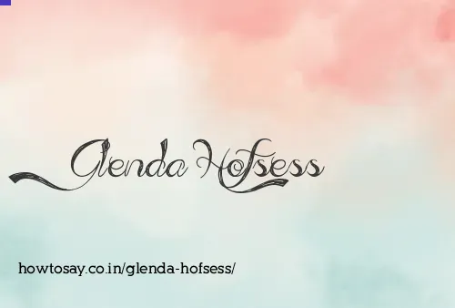 Glenda Hofsess