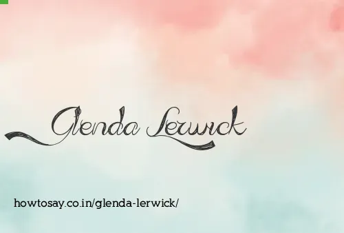 Glenda Lerwick
