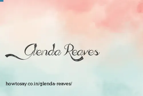 Glenda Reaves