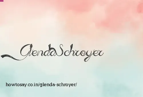 Glenda Schroyer