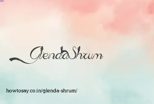 Glenda Shrum